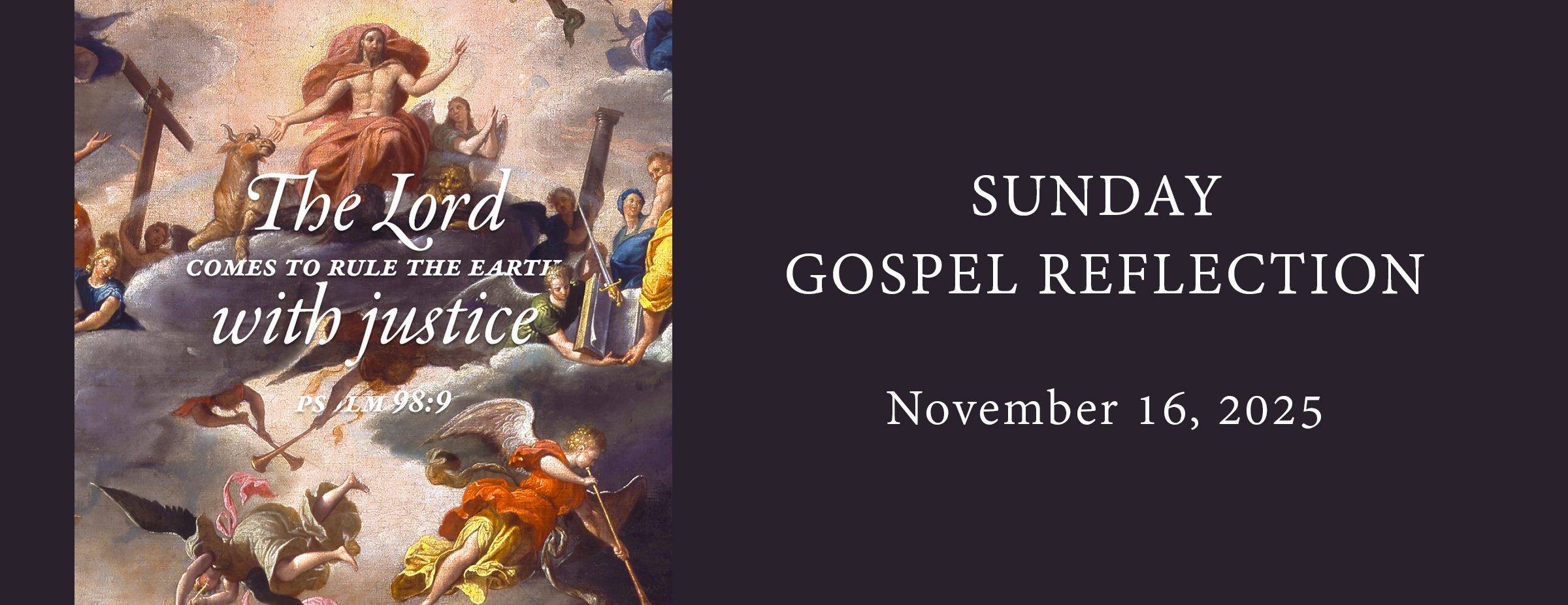 Sunday Mass and Gospel Reflection_111625_Slider copy