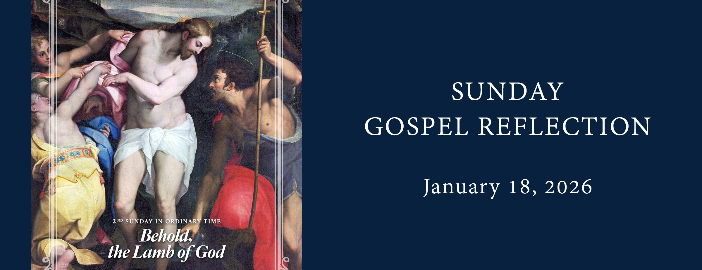 Sunday Mass and Gospel Reflection_01182026_Slider copy